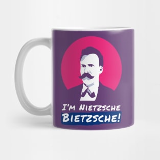 I'm Nietzsche Bietzsche! Mug